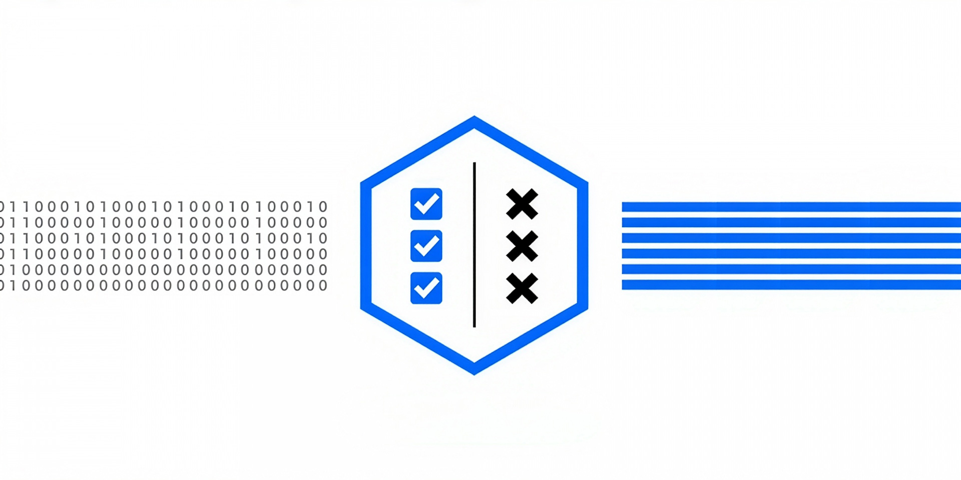 A hexagonal badge split into two columns of three rows — blue checkmark boxes on the left, black X marks on the right — flanked by a stream of binary digits on the left and four horizontal blue bars on the right.